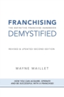 Image for Franchising Demystified