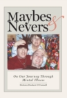Image for Maybes &amp; Nevers