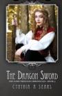 Image for The Dragon Sword : The Fairy Princess Chronicles - Book 3