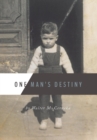 Image for One Man&#39;s Destiny