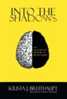 Image for Into the Shadows : An Illustrated Memoir of Brain Injury