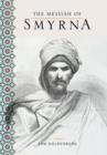 Image for The Messiah of Smyrna