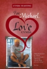 Image for For Michael, Love Cynda