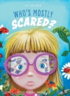 Image for Who&#39;s Mostly Scared?