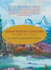 Image for Canada Western Landscapes : Through The Years