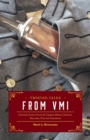 Image for Twisted Tales from VMI : Real-Life Stories From the Virginia Military Institute, Barracks, Post and Downtown