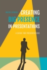 Image for Creating Big Presence in Presentations