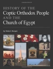 Image for History of the Coptic Orthodox People and the Church of Egypt