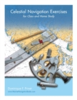 Image for Celestial Navigation Exercises for Class and Home study