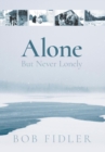 Image for Alone But Never Lonely
