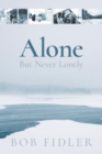 Image for Alone But Never Lonely