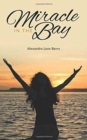Image for Miracle in the Bay