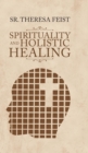Image for Spirituality and Holistic Healing