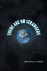 Image for There Are No Strangers