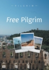 Image for Free Pilgrim
