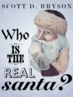 Image for Who is the Real Santa?