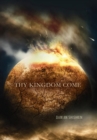 Image for Thy Kingdom Come