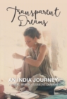 Image for Transparent Dreams - An India Journey