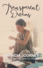 Image for Transparent Dreams - An India Journey : A Lyrical Memoir