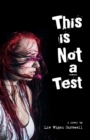 Image for This is not a Test