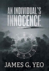 Image for An Individual&#39;s Innocence : The Silent Screams
