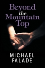 Image for Beyond the Mountain Top