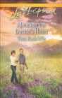 Image for Mending the Doctor&#39;s Heart