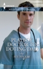 Image for Playboy Doctor to Doting Dad