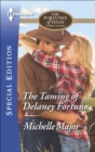 Image for Taming of Delaney Fortune