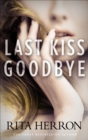 Image for Last Kiss Goodbye