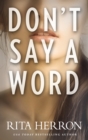 Image for Don&#39;t Say a Word