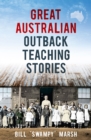 Image for Great Australian Outback teaching stories