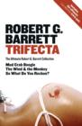 Image for Trifecta: the ultimate Robert G. Barrett collection