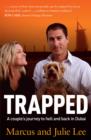 Image for Trapped: A Couple&#39;s Five Years of Hell in Dubai.