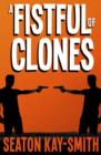 Image for Fistful of Clones.