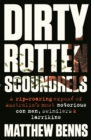 Image for Dirty rotten scoundrels