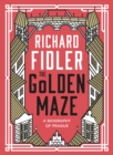 Image for Golden Maze, The: A Biography of Prague