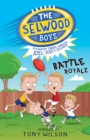 Image for Selwood Boys: Battle Royale.