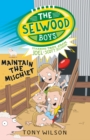 Image for Selwood Boys: Maintain the Mischief.