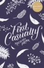 Image for First Casualty: A #LoveOzYA Short Story.