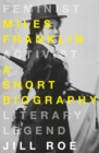 Image for Miles Franklin: a short biography