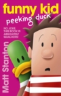 Image for Funny Kid Peeking Duck (Funny Kid, #7)