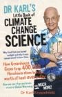 Image for Dr Karl&#39;s Little Book of Climate Change Science
