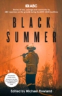 Image for Black Summer: Stories of loss, courage and community from the 2019-2020 bushfires
