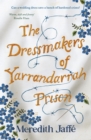 Image for Dressmakers of Yarrandarrah Prison