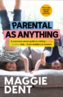 Image for Parental As Anything: Toddlers to Tweens