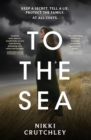 Image for To the Sea