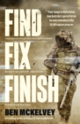 Image for Find Fix Finish: From Tampa to Afghanistan - how Australia&#39;s special forces became enmeshed in the US kill/capture program