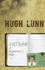 Image for Vietnam: A reporter&#39;s war