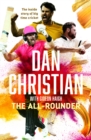Image for All-Rounder: The Inside Story of Big Time Cricket